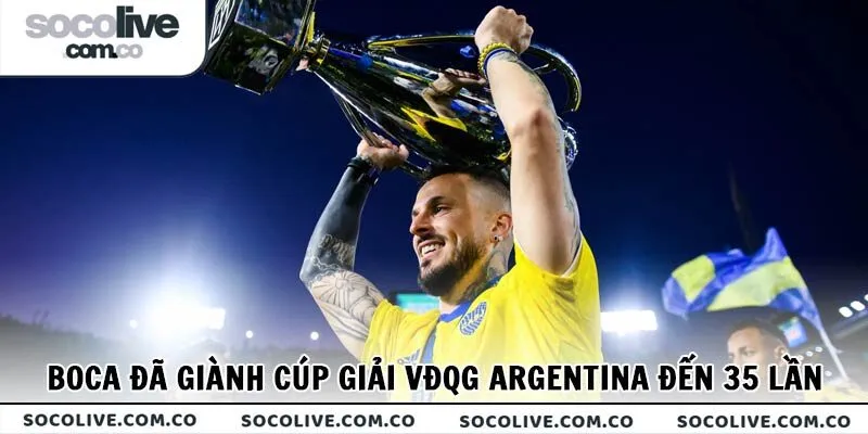 Boca đã giành cúp giải VĐQG Argentina đến 35 lần