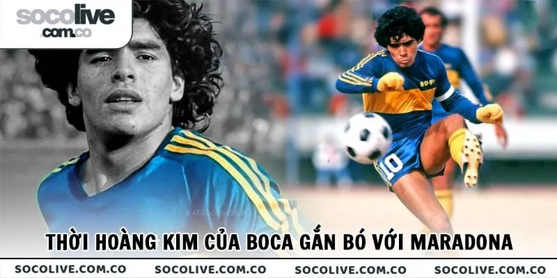 Thời hoàng kim của Boca gắn bó một phần với danh thủ Maradona